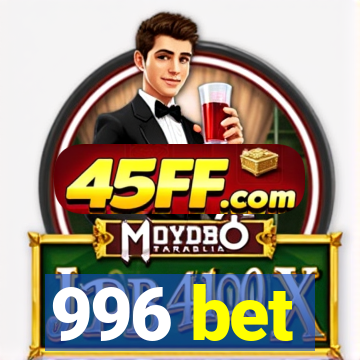 996 bet